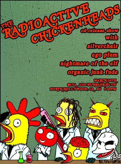 Radioactive Chickenheads Album Release