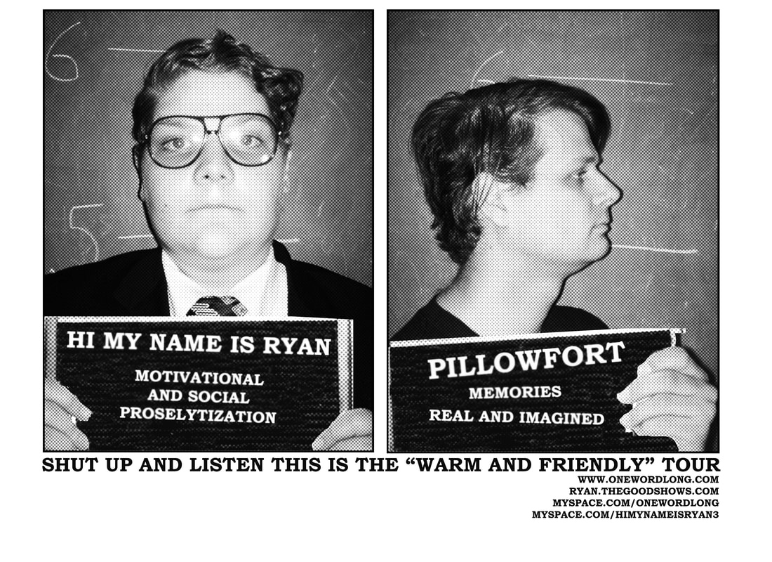Hi My Name Is Ryan / Pillowfort Tour Poster